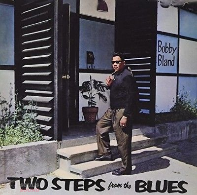BOBBY BLUE BLAND - Two Steps From The Blues LP