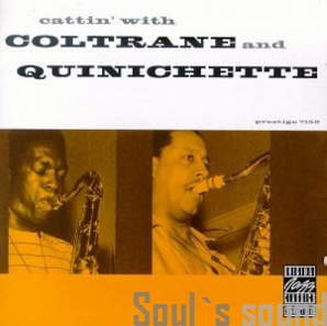 John Coltrane Cattin' With Coltrane And Quinichette CD