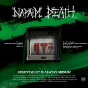 Napalm Death Resentment is Always Seismic - a final throw of Throes LP