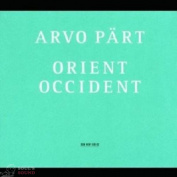 ARVO PART - ORIENT & OCCIDENT CD