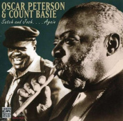 Count Basie & Oscar Peterson Satch And Josh...Again CD