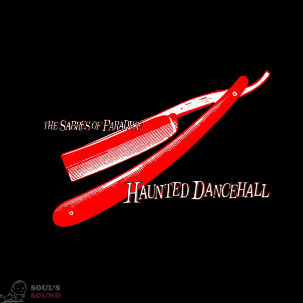 The Sabres Of Paradise Haunted Dancehall CD