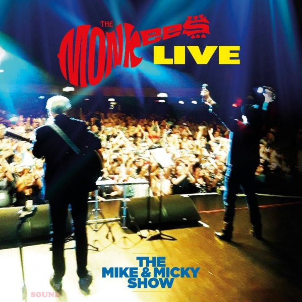 THE MONKEES LIVE – THE MIKE & MICKY SHOW CD