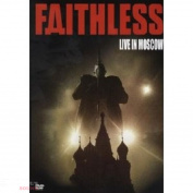 FAITHLESS - LIVE IN MOSCOW DVD