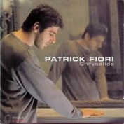 PATRICK FIORI - CHRYSALIDE CD