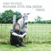 ALAIN SOUCHON - ECOUTEZ D.OU MA PEINE VIENT CD