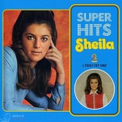 Sheila Super Hits: L'Ecole Est Finie CD