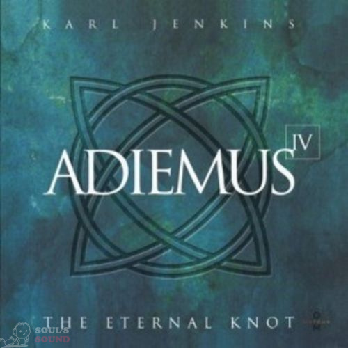 ADIEMUS - ADIEMUS IV / THE ETERNAL KNOT CD