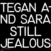 Tegan and Sara Still Jealous LP RSD2022 / Limited Red