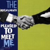 The Replacements Pleased To Meet Me LP