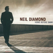Neil Diamond - Home Before Dark 1CD