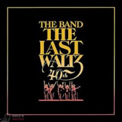 THE BAND - THE LAST WALTZ (40TH ANNIVERSARY) 5 CD