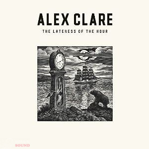 Alex Clare - The Lateness Of The Hour CD