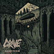 GRAVE OUT OF RESPECT FOR THE DEAD CD