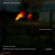 VALENTIN SILVESTROV - SYMPHONY NO. 6 CD