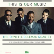 ORNETTE COLEMAN - THIS IS OUR MUSIC + 1 BONUS TRACK LP