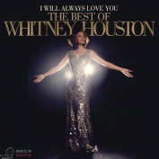 WHITNEY HOUSTON - I WILL ALWAYS LOVE YOU: THE BEST OF WHITNEY HOUSTON CD