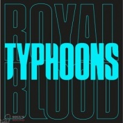 Royal Blood Typhoons LP
