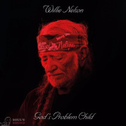 Willie Nelson God's Problem Child CD