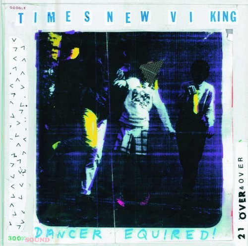 Times New Viking Dancer Equired LP