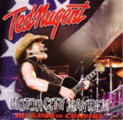 Ted Nugent - Motor City Mayhem CD