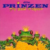 DIE PRINZEN - DAS LEBEN IST GRAUSAM CD