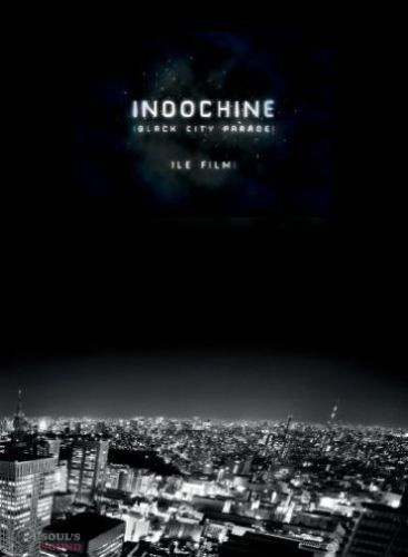 INDOCHINE - BLACK CITY PARADE: LE FILM Blu-Ray