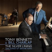 TONY BENNETT / BILL CHARLAP - THE SILVER LINING: THE SONGS OF JEROME KERN CD