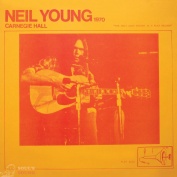 Neil Young Carnegie Hall 1970 2 LP