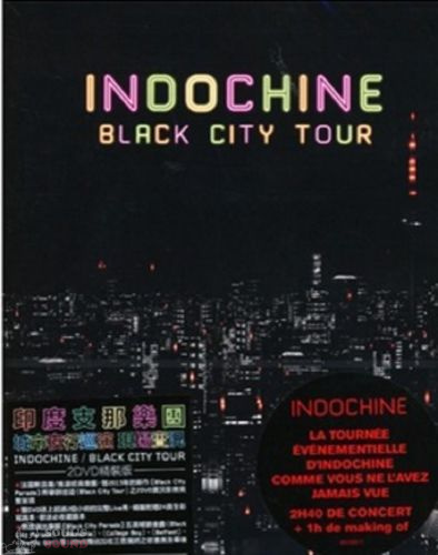 INDOCHINE - BLACK CITY TOUR DVD