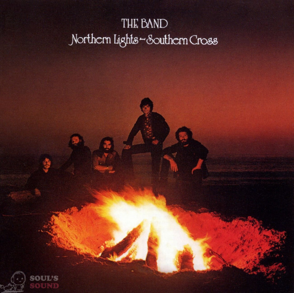 The Band Northern Lights Southern Cross LP