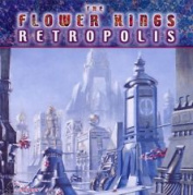 THE FLOWER KINGS - RETROPOLIS CD