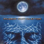 ERIC CLAPTON - PILGRIM CD