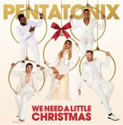 Pentatonix We Need A Little Christmas CD