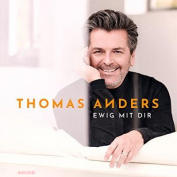 Thomas Anders Ewig mit Dir CD