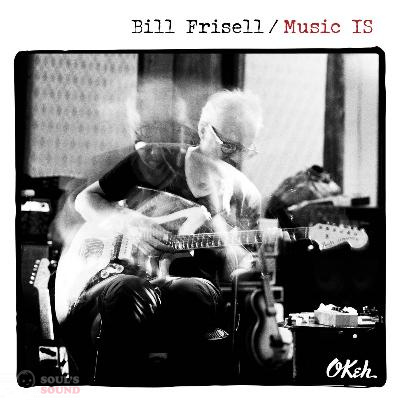 Bill Frisell Music IS CD