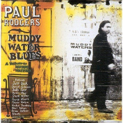 Paul Rodgers - Muddy Water Blues CD