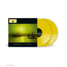 Faithless To All New Arrivals 2 LP Transparent Yellow RSD 2026