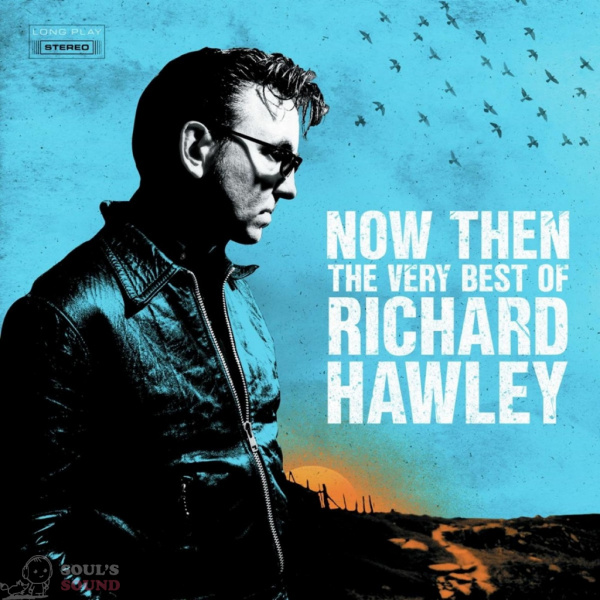 Now Then: The Very Best Of Richard Hawley 2 LP