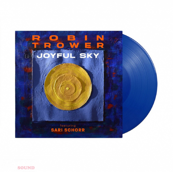 Robin Trower & Sari Schorr Joyful Sky LP Blue