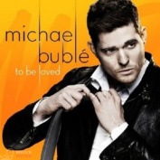 MICHAEL BUBLE - TO BE LOVED LP