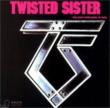 TWISTED SISTER - YOU CAN'T STOP ROCK 'N' ROLL CD