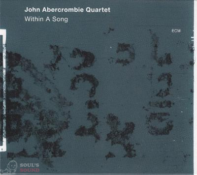 John Abercrombie Quartet ‎– Within A Song CD