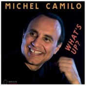 MICHEL CAMILO - WHAT'S UP? CD