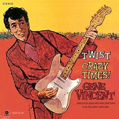 GENE VINCENT - TWIST CRAZY TIMES! + 2 BONUS TRACKS LP