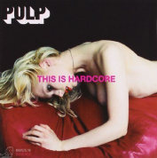 Pulp - This Is Hardcore CD