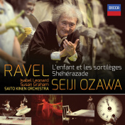 Seiji Ozawa Ravel: L'Enfant et les Sortilèges; Shéhérazade; Alborada del Gracioso CD