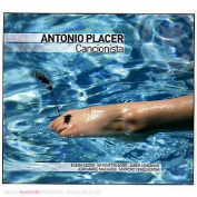 ANTONIO PLACER - CANCIONISTA CD