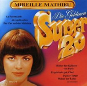 MIREILLE MATHIEU - DIE GOLDENEN SUPER 20 CD
