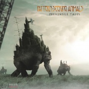 Pattern-Seeking Animals Prehensile Tales 2 LP + CD